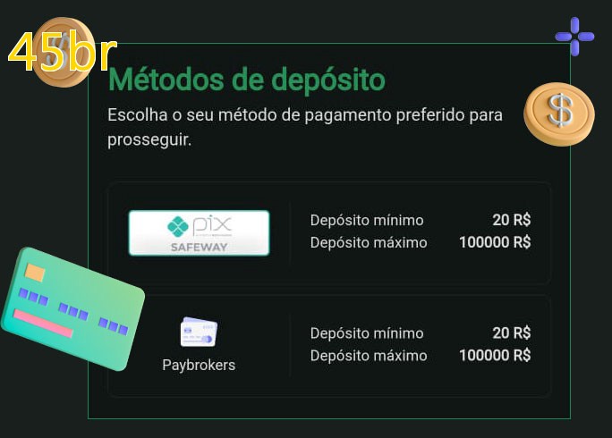 O cassino 45brbet oferece uma grande variedade de métodos de pagamento